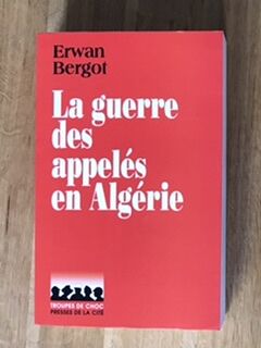 La guerre des appelés en Algérie