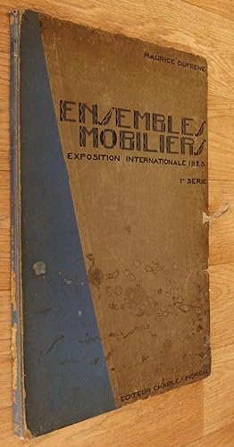 Immagine del venditore per ENSEMBLES MOBILIERS. Exposition Internationale 1925. 1re Serie. venduto da Dennys, Sanders & Greene