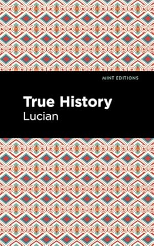 Image du vendeur pour True History mis en vente par GreatBookPrices