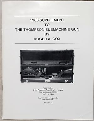 Seller image for 1986 Supplement to the Thompson Submachine Gun for sale by Lloyd Zimmer, Books and Maps