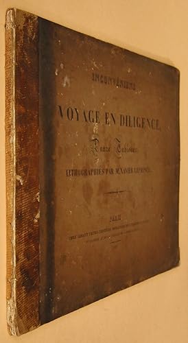 Seller image for INCONVENIENS D'UN VOYAGE EN DILIGENCE. Douze Tableaux, Lithographis. for sale by Dennys, Sanders & Greene