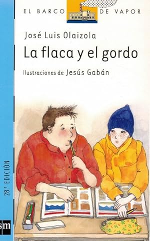 Flaca y el gordo, La. Ilustraciones de Jesús Gabán.