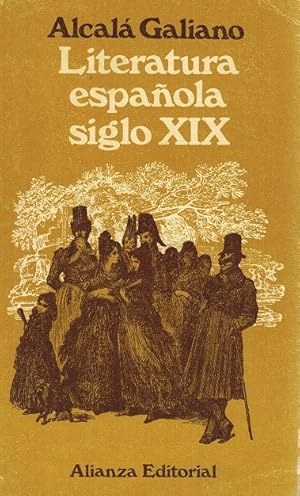 Imagen del vendedor de Literatura espaola siglo XIX. De Moratn a Rivas. [Traduccin del ingls, introduccin y notas de Vicente Llorens]. a la venta por La Librera, Iberoamerikan. Buchhandlung