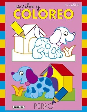 Imagen del vendedor de Escribo y coloreo. Perro. Edad: 3+. a la venta por La Librera, Iberoamerikan. Buchhandlung