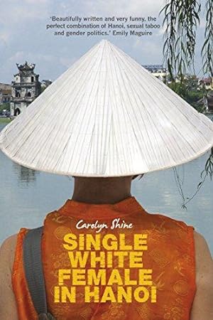 Seller image for Single White Female in Hanoi for sale by WeBuyBooks
