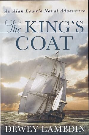 Seller image for The King's Coat: 1 (The Alan Lewrie Naval Adventures) for sale by Caerwen Books