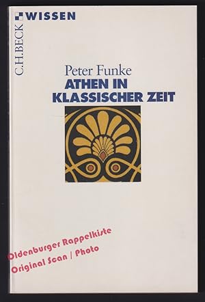 Seller image for Athen in klassischer Zeit - Funke, Peter for sale by Oldenburger Rappelkiste