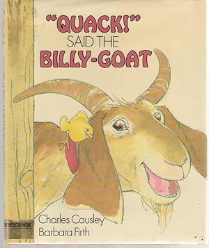 Seller image for Quack Said the Billy-Goat for sale by Dan Glaeser Books