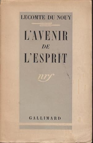 Immagine del venditore per Lecomte du Noy. L'Avenir de l'esprit. venduto da PRISCA