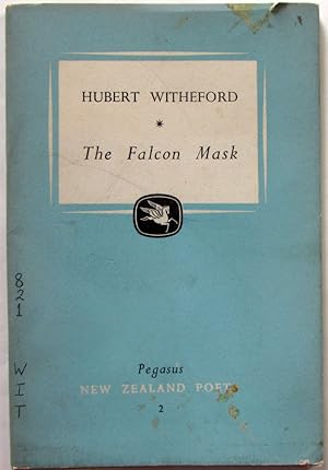 Bild des Verkufers fr The Falcon Mask : New Zealand Poets 2 zum Verkauf von Ariel Books IOBA