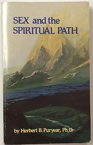 Bild des Verkufers fr Sex & the Spiritual Path (1st edition) zum Verkauf von Forgotten Lore