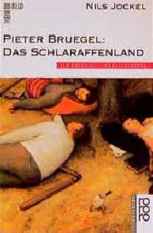 Seller image for Pieter Bruegel, Das Schlaraffenland for sale by Antiquariat Armebooks