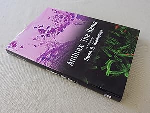 Seller image for Anthrax: The Game (inscribed first edition) for sale by Nightshade Booksellers, IOBA member