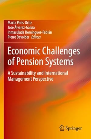 Bild des Verkufers fr Economic Challenges of Pension Systems : A Sustainability and International Management Perspective zum Verkauf von AHA-BUCH GmbH