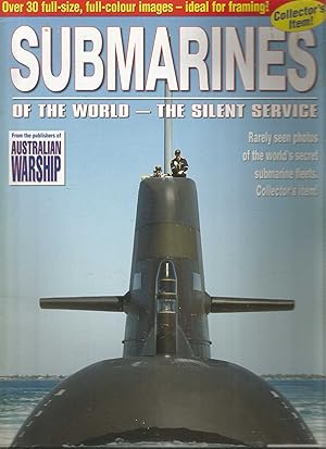 Submarines of the World - the Silent Service