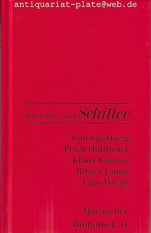 Bild des Verkufers fr Ich selbst und Schiller. Texte und Zeichnungen von 5 prmierten Autoren. zum Verkauf von Antiquariat-Plate
