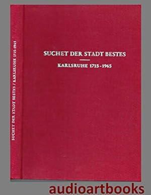 Imagen del vendedor de Suchet der Stadt Bestes -- Karlsruhe 1715 - 1965 a la venta por Gabis Bcherlager