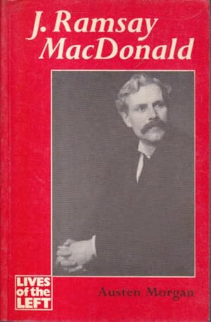 Seller image for J. Ramsay MacDonald for sale by Goulds Book Arcade, Sydney