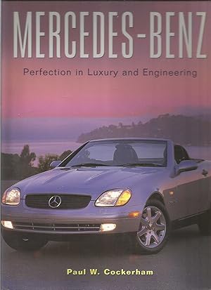 Mercedes-Benz Perfection in Luxury and Engineering