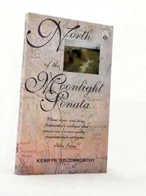 Bild des Verkufers fr North of the Moonlight Sonata zum Verkauf von Adelaide Booksellers