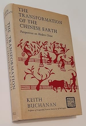 THE TRANSFORMATION OF THE CHINESE EARTH: Aspects of the Evaluation of the Chinese Earth from Earl...
