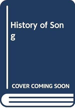 Seller image for A History of song for sale by WeBuyBooks