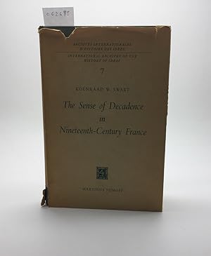 Bild des Verkufers fr THE SENSE OF DECADENCE IN NINEEENTH-CENTURY FRANCE zum Verkauf von Any Amount of Books