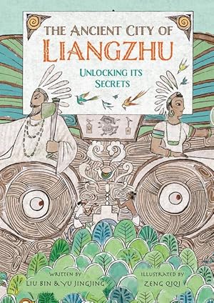 Immagine del venditore per The Ancient City of Liangzhu (Paperback) venduto da Grand Eagle Retail