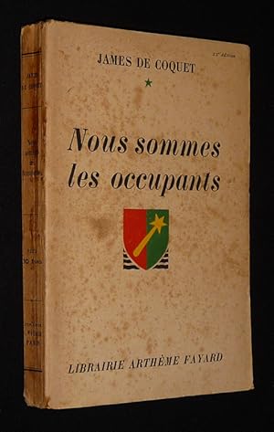 Image du vendeur pour Nous sommes les occupants mis en vente par Abraxas-libris