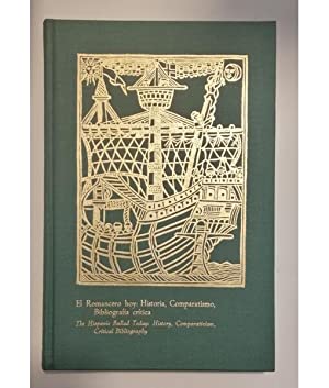 Immagine del venditore per El Romancero de hoy: Historia, Comparatismo, Bibliografa crtica. The Hispanic Ballad Today: History, Comparativism, Critical Bibliography venduto da Libros Tobal