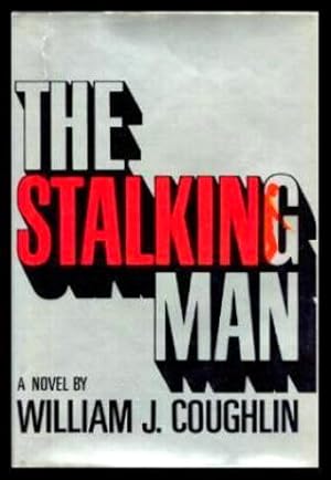 Seller image for THE STALKING MAN for sale by W. Fraser Sandercombe
