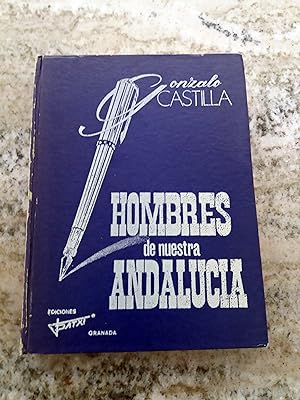 HOMBRES DE NUESTRA ANDALUCIA