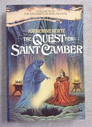 Seller image for The Quest for Saint Camber, Volume III (3) Of The Histories of King Kelson for sale by Book Nook