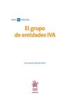 Bild des Verkufers fr El Grupo de Entidades IVA zum Verkauf von AG Library