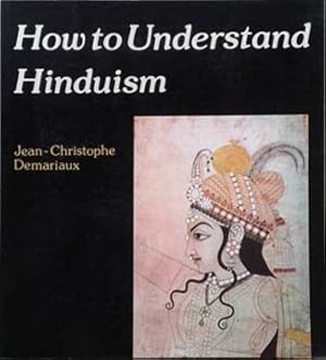 Bild des Verkufers fr How to Understand Hinduism zum Verkauf von SEATE BOOKS