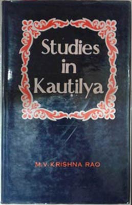 Image du vendeur pour Studies in Kautilya mis en vente par SEATE BOOKS