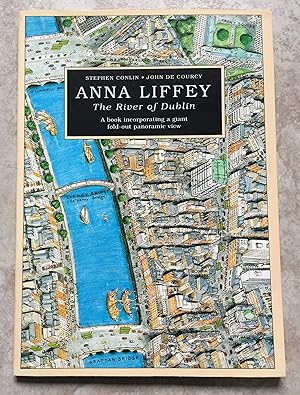 Anna Liffey - The River of Dublin (A book incorporating a giant fold-out panoramic view)