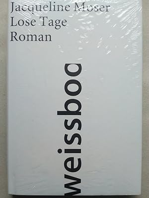Seller image for Lose Tage - Roman for sale by Versandantiquariat Jena