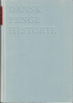 Seller image for Dansk pengehistorie 1-2 [av 3]. for sale by Centralantikvariatet