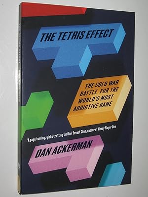 The Tetris Effect : The Cold War Battle for the World's Most Addictive Game