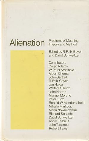 Image du vendeur pour Alienation, problems of meaning, theory, and method mis en vente par Book Booth