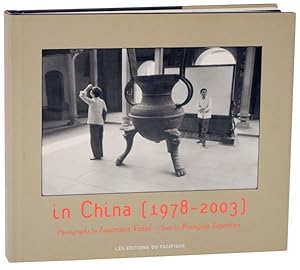 Imagen del vendedor de In China (1978-2003) a la venta por Jeff Hirsch Books, ABAA