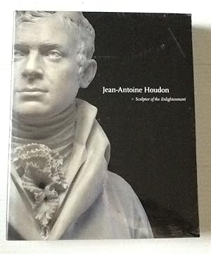 Jean-Antoine Houdon: Sculptor of the Enlightenment (NEW!! UNOPENED!!)