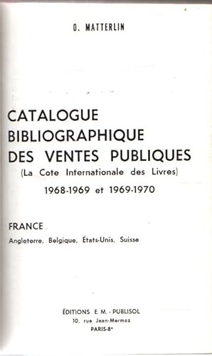 Imagen del vendedor de Catalogue bibliographique des ventes publiques (La Cote International des Livres) 1968-1969 et 1969-1970 . a la venta por Librera Astarloa