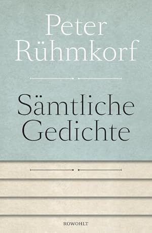 Bild des Verkufers fr Smtliche Gedichte 1956 - 2008 : Mit einer Auswahl der Gedichte von 1947 - 1955 zum Verkauf von AHA-BUCH GmbH