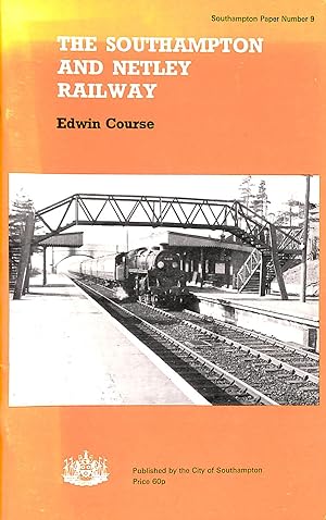 Seller image for Southampton and Netley Railway for sale by M Godding Books Ltd