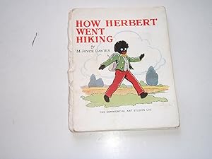 How Herbert Went Hiking