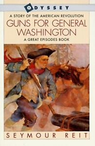 Bild des Verkufers fr Guns for General Washington: a Story of the American Revolution (Great. zum Verkauf von fourleafclover books