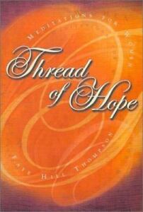 Thread of Hope: Meditations for Women