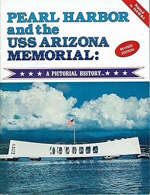 Bild des Verkufers fr Pearl Harbor and the USS Arizona Memorial: a Pictorial History zum Verkauf von fourleafclover books